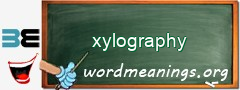 WordMeaning blackboard for xylography